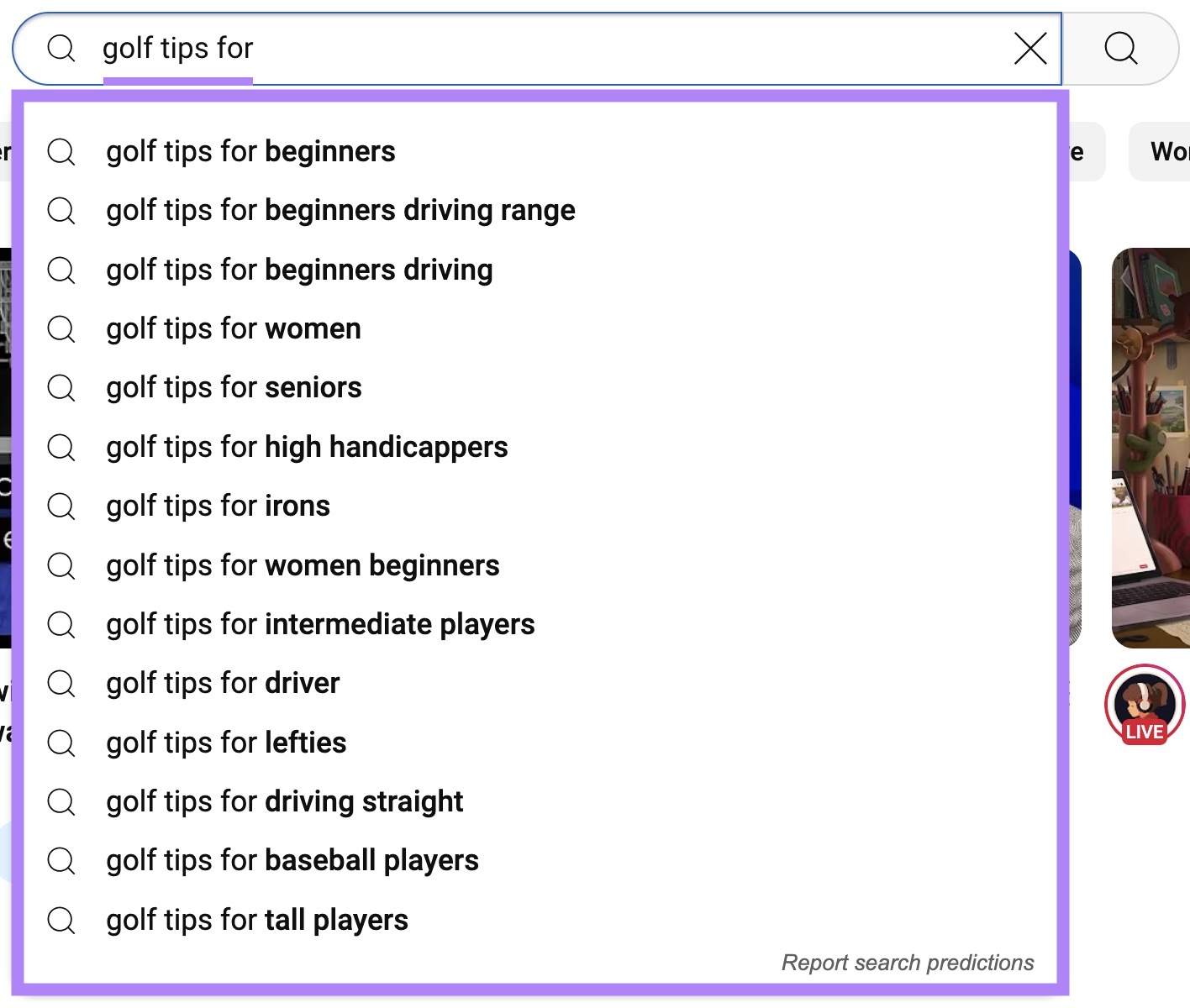 The YouTube search bar with "golf tips for" entered with a list of autocomplete suggestions appearing below.